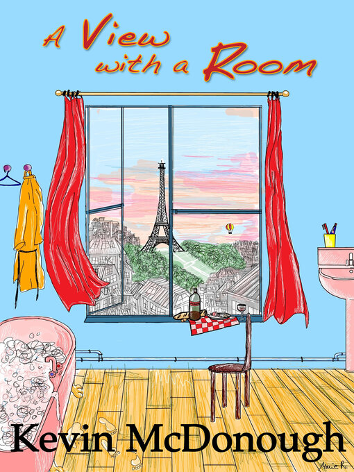 Title details for A View with a Room by Kevin McDonough - Wait list